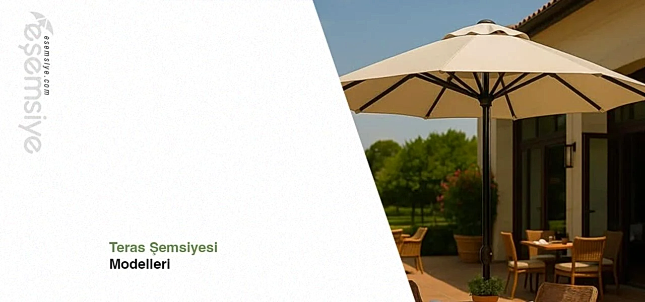 Teras Şemsiyesi Modelleri